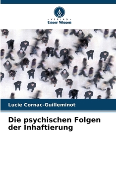 Paperback Die psychischen Folgen der Inhaftierung [German] Book