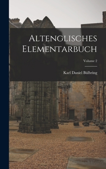 Hardcover Altenglisches Elementarbuch; Volume 2 [German] Book