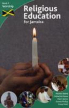 Paperback Religious Education for Jamaica (Book 2) Book