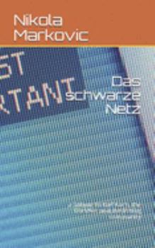 Paperback Das schwarze Netz [German] Book