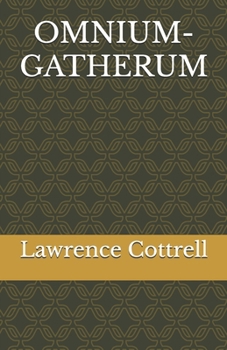 OMNIUM-GATHERUM