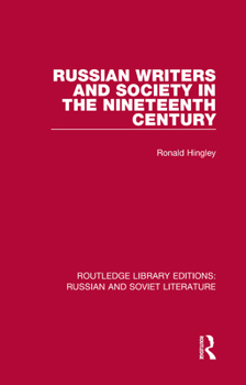 Hardcover Russian Writers and Society in the Nineteenth Century Book