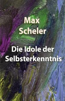 Paperback Die Idole der Selbsterkenntnis [German] Book