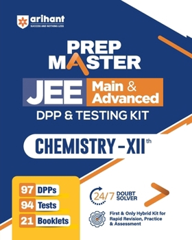 Paperback PREP MASTER JEE Main & Advanced DPP & Testing Kit Chemistry - XIIth Book