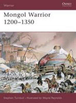 Paperback Mongol Warrior 1200-1350 Book