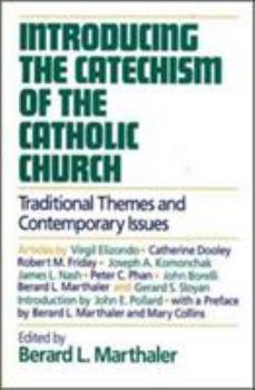 Paperback Introducing the Catechism of the Catholic Church: Traditional Themes and Contemporary Issues Book