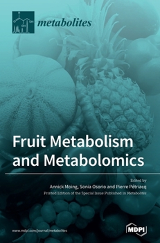 Hardcover Fruit Metabolism and Metabolomics Book