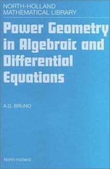 Hardcover Power Geometry in Algebraic and Differential Equations: Volume 57 Book