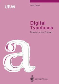 Paperback Digital Typefaces: Description and Formats Book