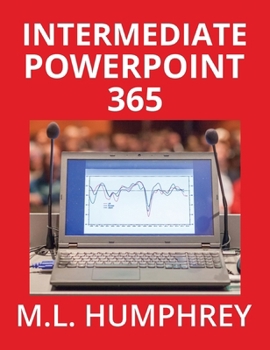 Hardcover Intermediate PowerPoint 365 Book