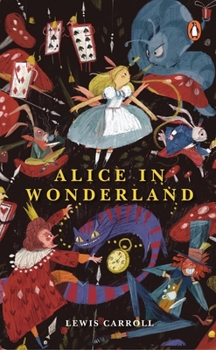 Paperback Alice in Wonderland (Premium Paperback, Penguin India) Book