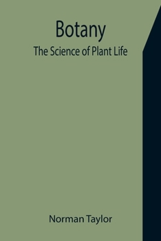 Paperback Botany: The Science of Plant Life Book