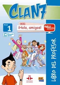 Paperback Clan 7-¡Hola Amigos! 1 - Teacher Print Edition Plus 3 Years Online Premium Access (All Digital Included) [With CDROM] Book