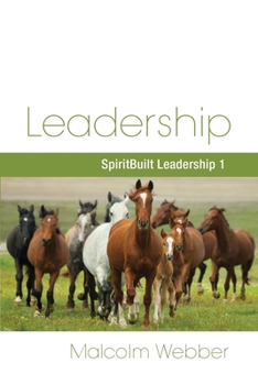 Paperback Leadership: SpiritBuilt Leadership 1 Book