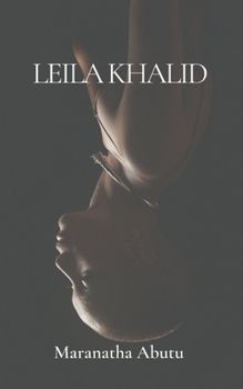 Paperback Leila Khalid Book