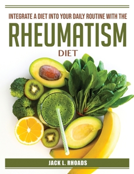 Paperback Integrate a diet into your daily routine with the Rheumatism Diet Book