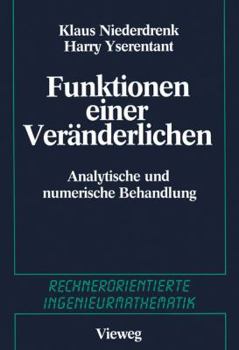 Paperback Funktionen Einer Veränderlichen: Analytische Und Numerische Behandlung [German] Book