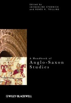Hardcover A Handbook of Anglo-Saxon Studies Book
