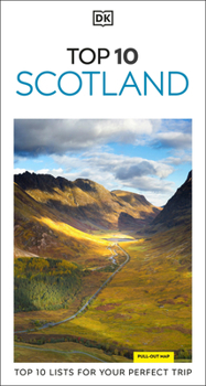 Paperback DK Top 10 Scotland: Top 10 Lists for Your Perfect Trip, Plus an All-Weather Folded Map Book