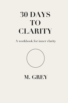Paperback 30 Days to Clarity Book