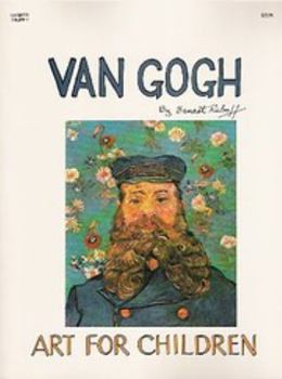 Vincent Van Gogh - Book  of the Art for Children