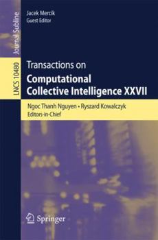 Paperback Transactions on Computational Collective Intelligence XXVII Book