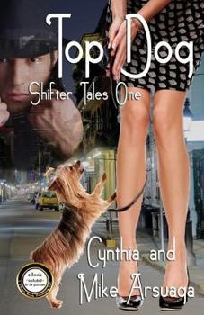 My Life As A Dog - Book #1 of the Shifter Tales