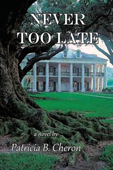 Paperback Never Too Late Book