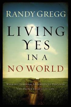 Paperback Living Yes in a No World Book