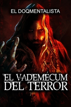 Paperback El Vademécum del Terror: Verdaderas Historias De Terror [Spanish] Book
