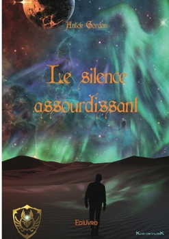 Paperback Le silence assourdissant [French] Book