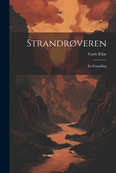 Paperback Strandrøveren: En Fortælling [Danish] Book