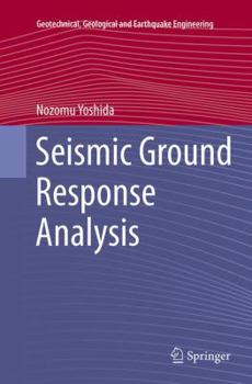 Paperback Seismic Ground Response Analysis Book