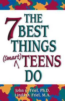 Paperback The 7 Best Things (Smart) Teens Do Book