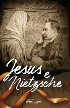 Paperback Jesus e Nietzsche [Portuguese] Book