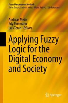 Hardcover Applying Fuzzy Logic for the Digital Economy and Society Book