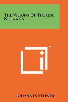 Paperback The Visions of Therese Neumann Book