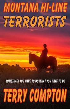 Paperback Montana Hi-Line Terrorist Book