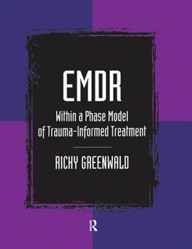 Paperback EMDR Within a Phase Model of Trauma-Informed Treatment Book