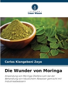 Paperback Die Wunder von Moringa [German] Book