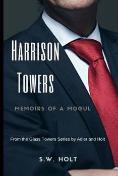 Paperback Harrison Towers, Memoirs of a Mogul Book