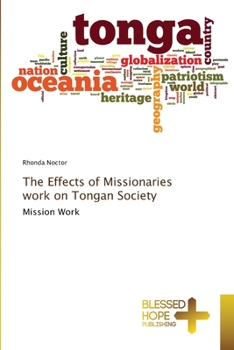 Paperback The Effects of Missionaries work on Tongan Society Book