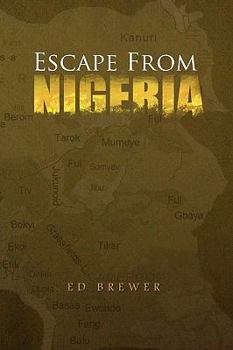 Paperback Escape from Nigeria Book