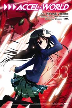 Paperback Accel World, Vol. 3 (Manga): Volume 3 Book