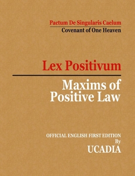 Paperback Maxims of Positive Law: Lex Positivum Book