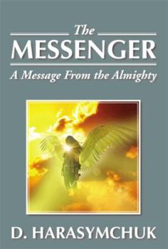 Paperback The Messenger: A Message from the Almighty Book