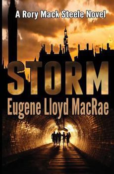 Storm - Book #11 of the Rory Mack Steele