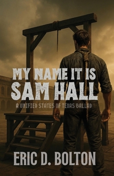 My Name it is Sam Hall