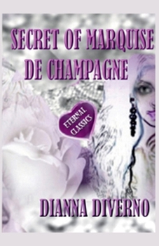 Paperback Secret Of Marquise De Champagne Book