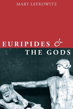 Hardcover Euripides and the Gods Book